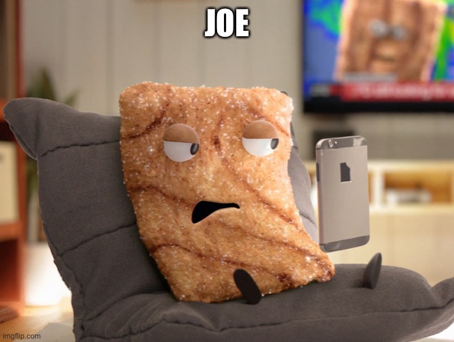 Crazy Square | JOE | image tagged in crazy square | made w/ Imgflip meme maker