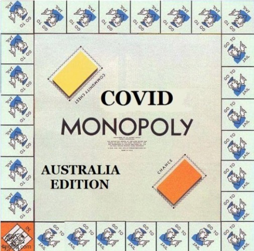 crikey | image tagged in covid,lockdown,australia | made w/ Imgflip meme maker