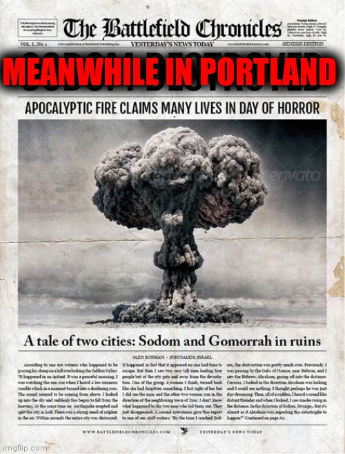 MEANWHILE IN PORTLAND | made w/ Imgflip meme maker