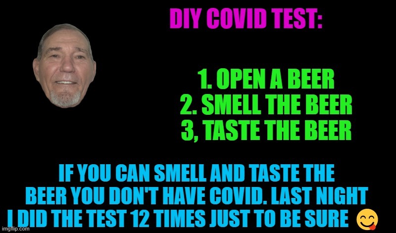 home covid test | image tagged in covid,test,kewlew | made w/ Imgflip meme maker