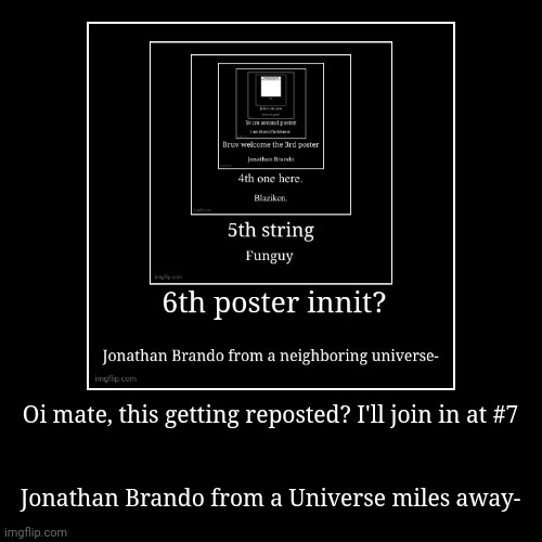 image tagged in funny,demotivationals | made w/ Imgflip demotivational maker