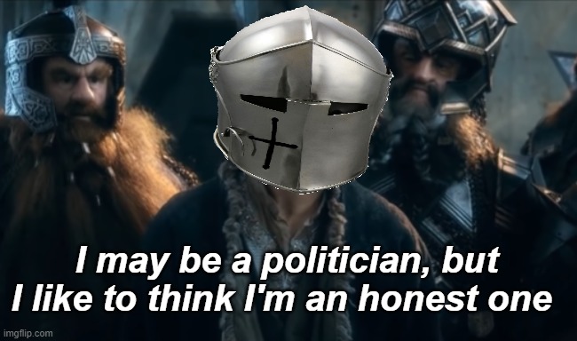 Don't makeup crap or take out of context your political rivals, it's just bad sportsmanship | I may be a politician, but I like to think I'm an honest one | image tagged in rmk,hcp | made w/ Imgflip meme maker