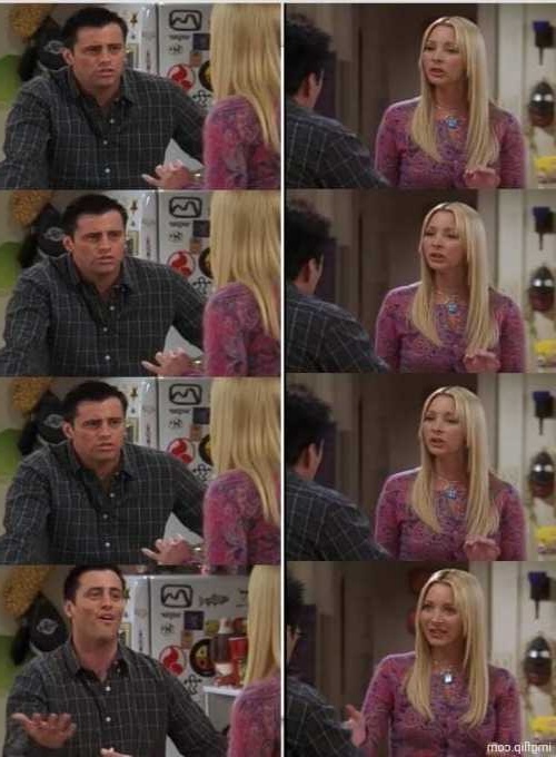 Phoebe Joey he Blank Meme Template