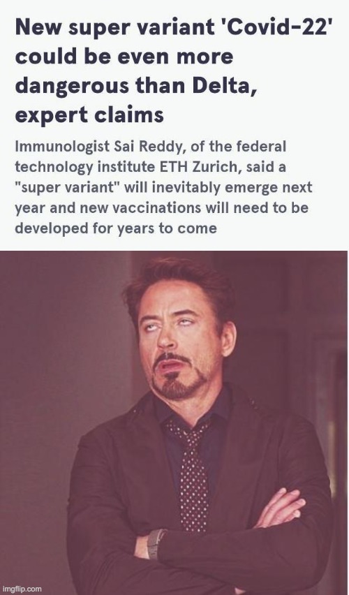 NEW VACCINATION WILL NEED TO BE DEVELOPED FOR YEARS TO COME --- "conspiracy theorists" were right all along | image tagged in covid-19,vaccines | made w/ Imgflip meme maker