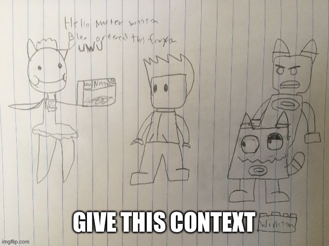 GIVE THIS CONTEXT | made w/ Imgflip meme maker