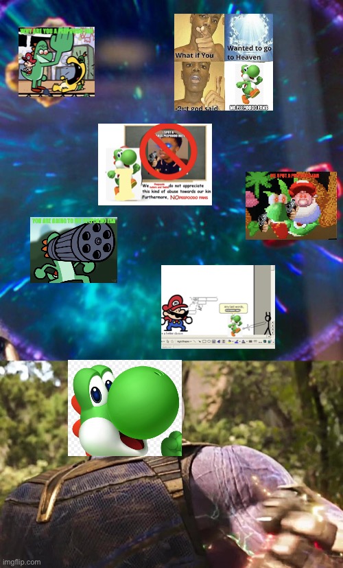 NO MORE PEEPOODO FANS | image tagged in thanos infinity stones,yoshi,thanos | made w/ Imgflip meme maker