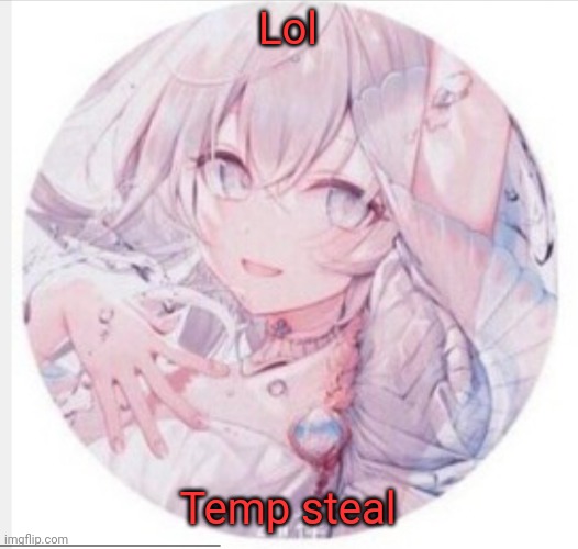 :) | Lol; Temp steal | image tagged in lewis0428 announcement temp 2,template steal,shitpost | made w/ Imgflip meme maker