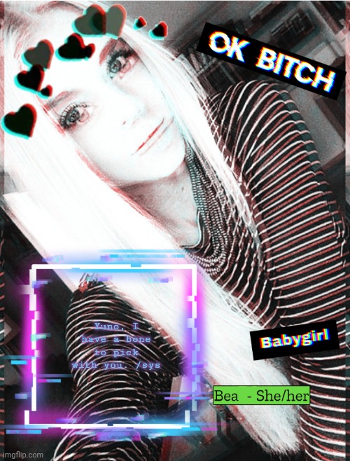 Yuno, I have a bone to pick with you. /sys | image tagged in bea | made w/ Imgflip meme maker
