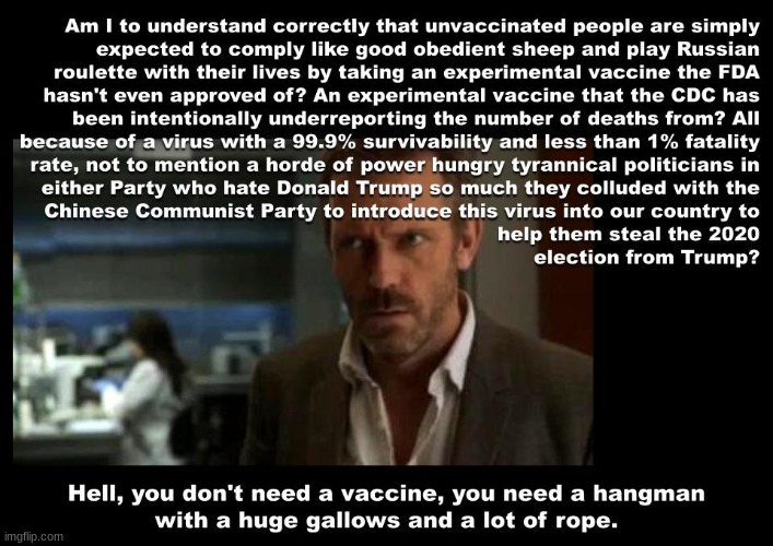 Hang 'em ALL! | image tagged in covid-19,wuhan virus,vaccines,politics,political | made w/ Imgflip meme maker