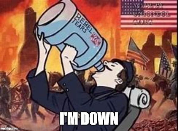 Union Victory | I'M DOWN | image tagged in union victory | made w/ Imgflip meme maker