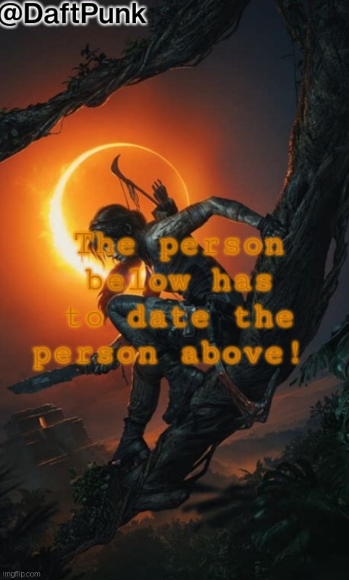 You dont HAVE to! Its just i wanna see if you guys can be new friends! | The person below has to date the person above! | image tagged in hey you little crofty | made w/ Imgflip meme maker