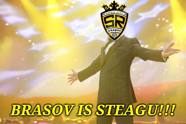 FC SR Brasov 1-0 New FC Corona Scotch Club Brasov | BRASOV IS STEAGU!!! | image tagged in tony stark success,brasov,fotbal,memes | made w/ Imgflip meme maker