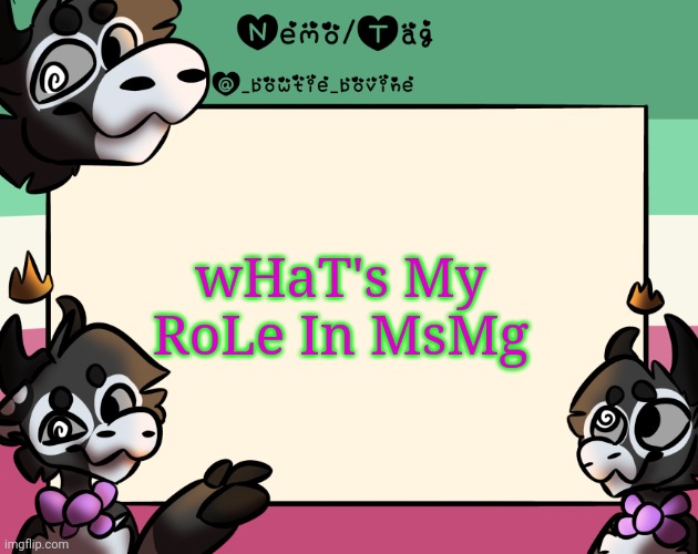 Coles announcement template | wHaT's My RoLe In MsMg | image tagged in coles announcement template | made w/ Imgflip meme maker