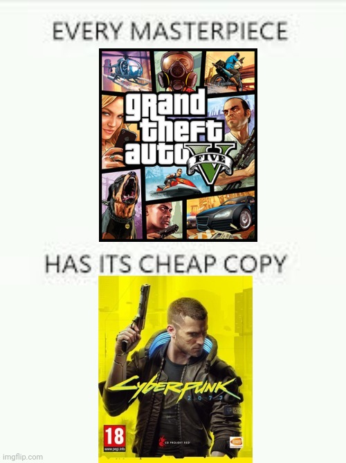 Can't think of title lol | image tagged in every masterpiece has its cheap copy | made w/ Imgflip meme maker
