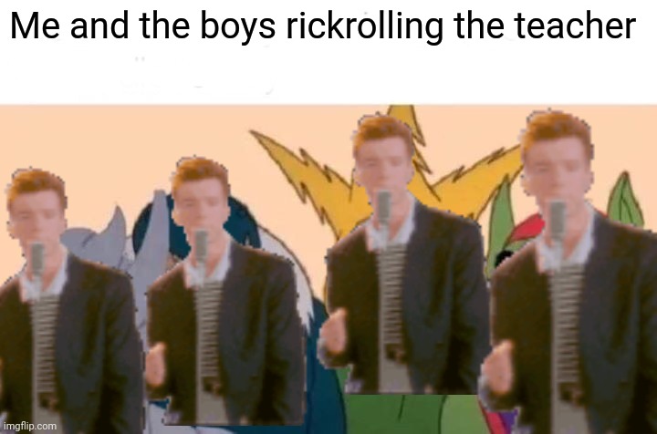 even  is rickrolling me Memes & GIFs - Imgflip