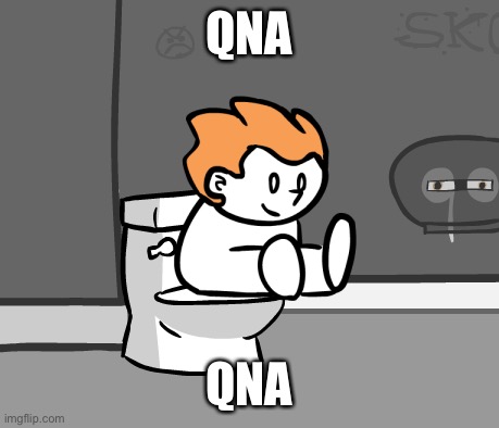 QnA | QNA; QNA | image tagged in poopco | made w/ Imgflip meme maker