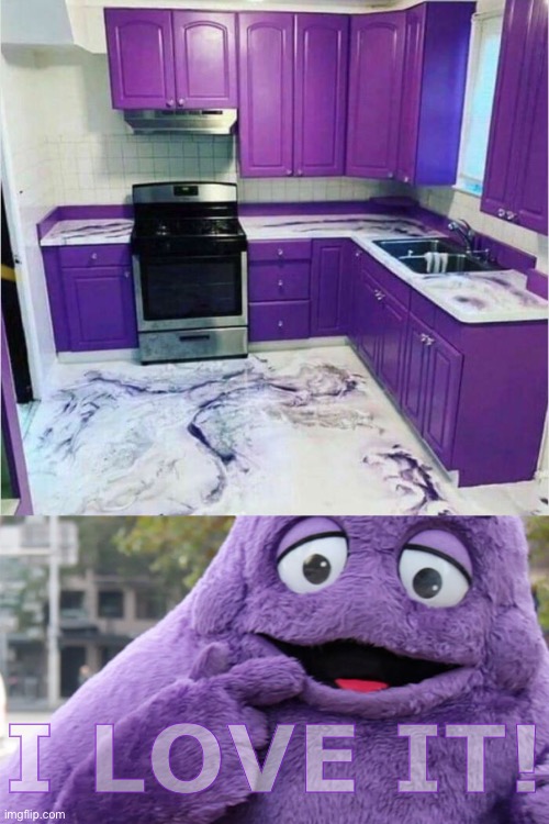 A Grimacing Color Choice | I LOVE IT! | image tagged in funny memes,bad design | made w/ Imgflip meme maker