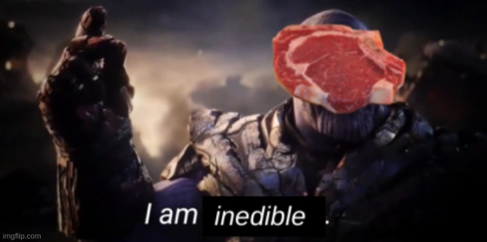 Uncooked Meat Thanos Says... | image tagged in thanos,meat,fun,funny memes,avengers | made w/ Imgflip meme maker