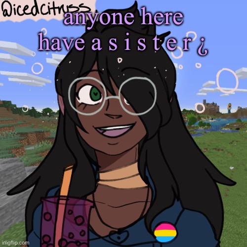 h | anyone here have a s i s t e r ¿ | image tagged in this thing lul | made w/ Imgflip meme maker