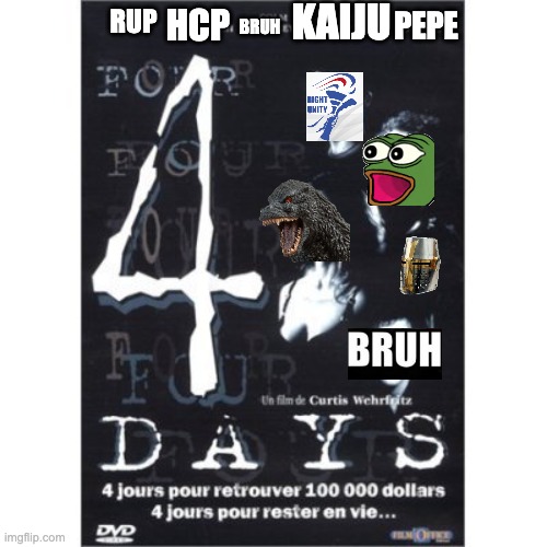 KAIJU; HCP; BRUH; PEPE; RUP | made w/ Imgflip meme maker