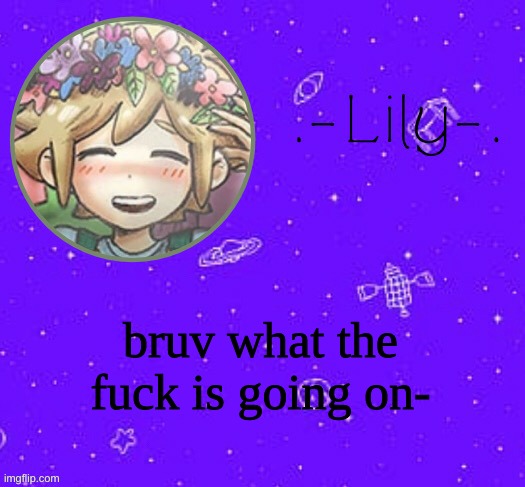 Image tagged in lily's basil temp thanks suga - Imgflip