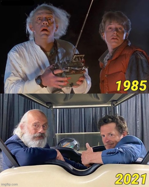 then and now | image tagged in back,to the future | made w/ Imgflip meme maker
