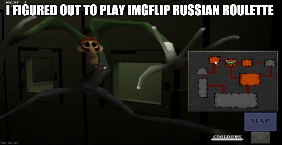 happy | I FIGURED OUT TO PLAY IMGFLIP RUSSIAN ROULETTE | image tagged in happy | made w/ Imgflip meme maker