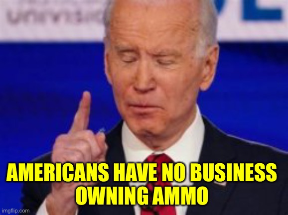 AMERICANS HAVE NO BUSINESS 
OWNING AMMO | made w/ Imgflip meme maker