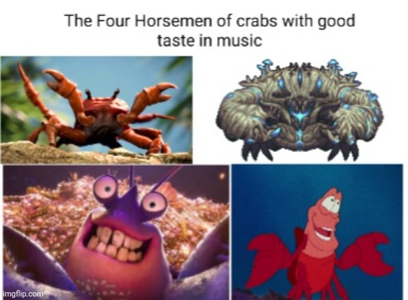 Crabs, the most musically inclined of all animals | image tagged in crab rave,crabs,music,memes | made w/ Imgflip meme maker