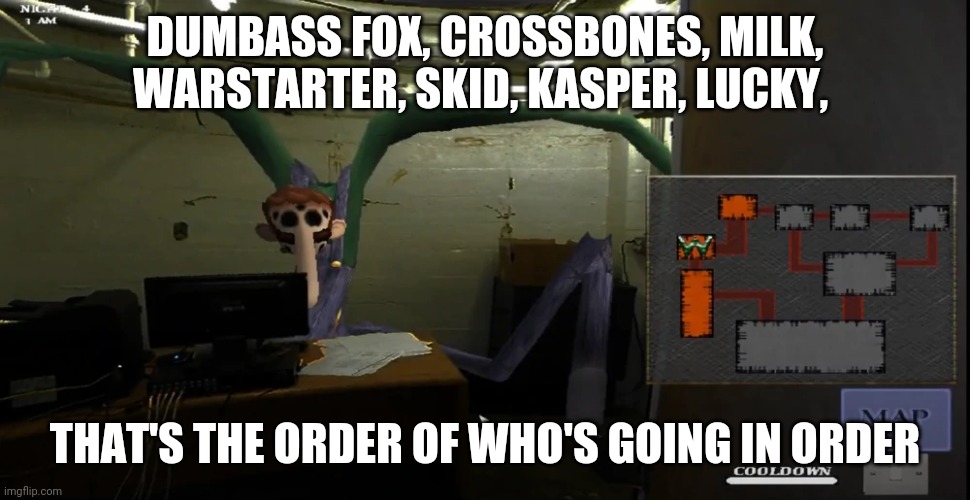 happier | DUMBASS FOX, CROSSBONES, MILK, WARSTARTER, SKID, KASPER, LUCKY, THAT'S THE ORDER OF WHO'S GOING IN ORDER | image tagged in happier | made w/ Imgflip meme maker