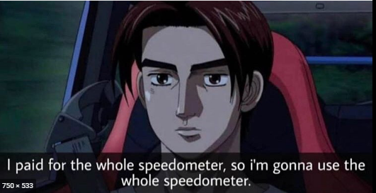 I paid for the whole speedometer Blank Meme Template