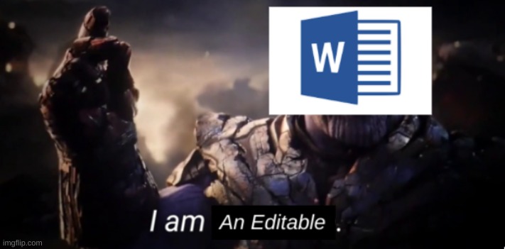 Word Document Thanos | image tagged in thanos,avengers,funny memes | made w/ Imgflip meme maker