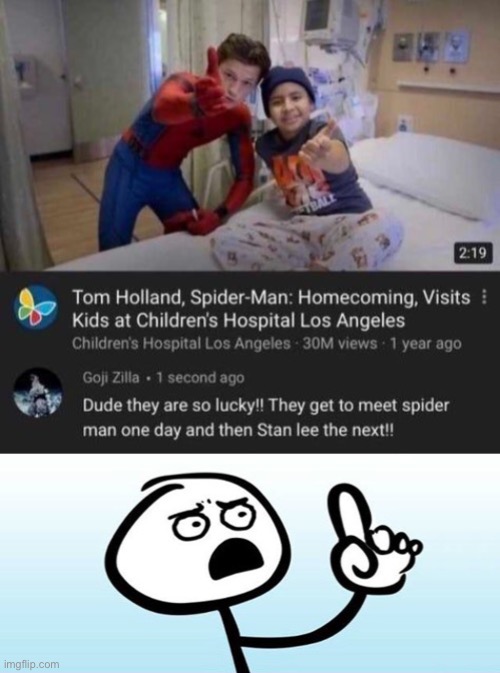 stan lee died- | image tagged in wait a minute never mind,spider man,tom holland,stan lee,death,dark humor | made w/ Imgflip meme maker