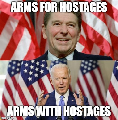 ARMS FOR HOSTAGES; ARMS WITH HOSTAGES | made w/ Imgflip meme maker