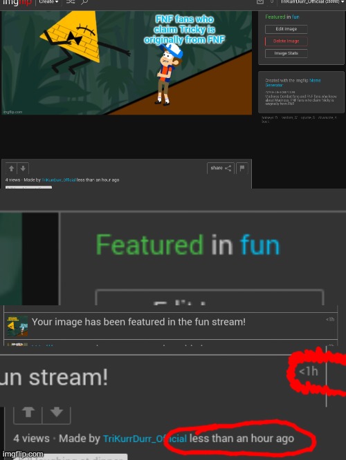 That's surprisingly fast for the fun stream | made w/ Imgflip meme maker