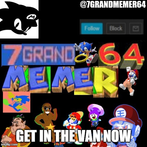 GET IN THE VAN NOW | made w/ Imgflip meme maker