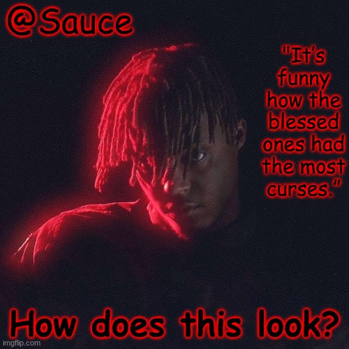 I got too lazy to edit a photo of Juice so I went with this | How does this look? | image tagged in another juice wrld temp by sauce/lucid | made w/ Imgflip meme maker