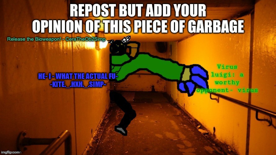 Virus luigi: a worthy opponent- virus | made w/ Imgflip meme maker