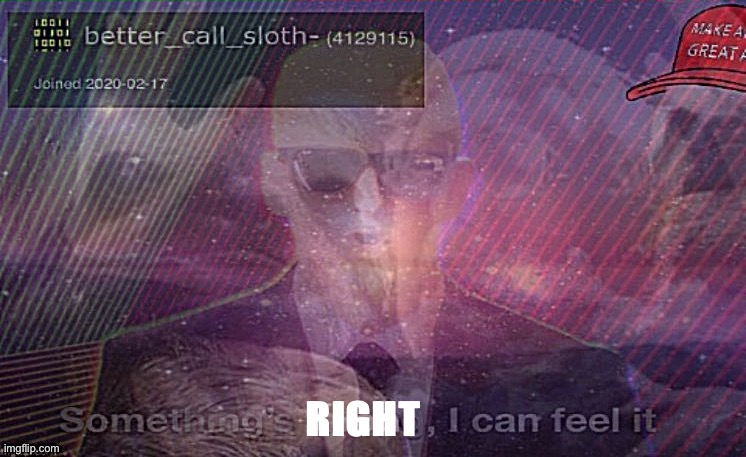 High Quality better_call_sloth- announcement right Blank Meme Template