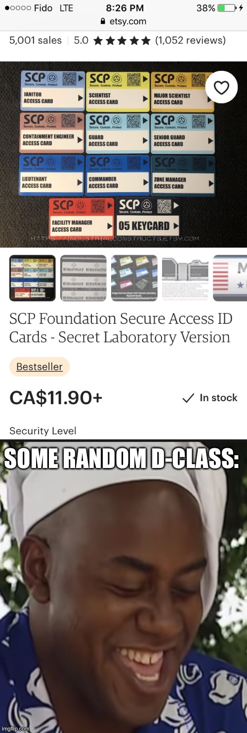 SOME RANDOM D-CLASS: | image tagged in hehe boi,scp | made w/ Imgflip meme maker