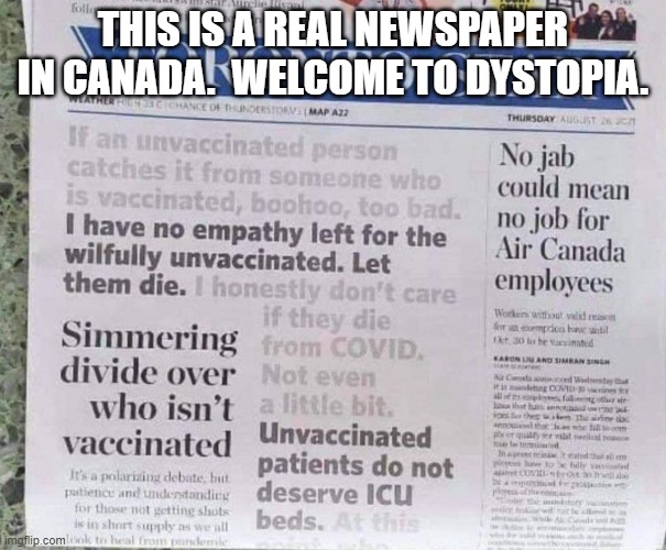 The Agenda Has Nothing to do with Health. | THIS IS A REAL NEWSPAPER IN CANADA.  WELCOME TO DYSTOPIA. | image tagged in toronto star hate speech | made w/ Imgflip meme maker