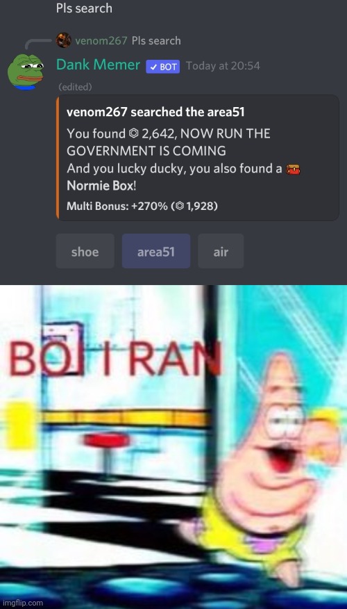 image tagged in boi i ran | made w/ Imgflip meme maker