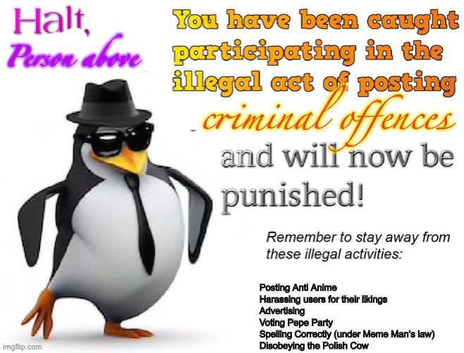 Criminal Offence | Person above | image tagged in criminal offence | made w/ Imgflip meme maker