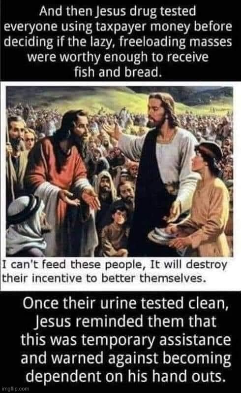 Based Libertarian Jesus | image tagged in drug testing jesus,jesus,jesus christ,drugs are bad,don't do drugs,repost | made w/ Imgflip meme maker