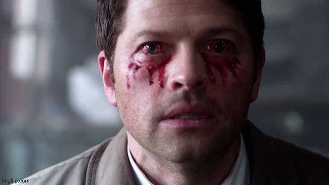 Supernatural eye bleed | image tagged in supernatural eye bleed | made w/ Imgflip meme maker