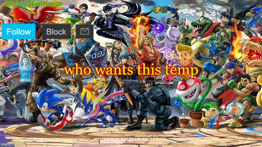 who wants this temp | image tagged in norahs smash template | made w/ Imgflip meme maker