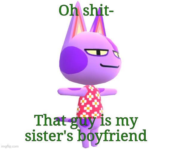 Her second bf ._. | Oh shit-; That guy is my sister's boyfriend | image tagged in bob has your donuts | made w/ Imgflip meme maker