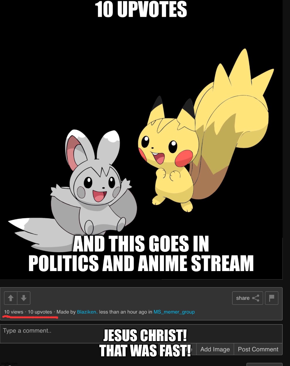 JESUS CHRIST! THAT WAS FAST! | made w/ Imgflip meme maker