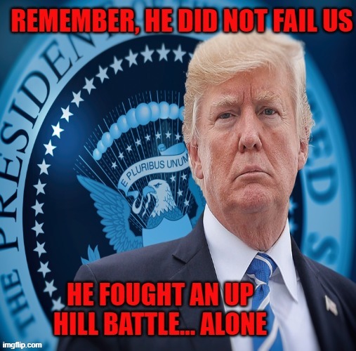 Fought for us | image tagged in political meme | made w/ Imgflip meme maker