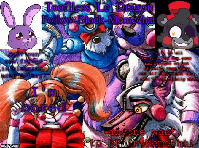 R o l e p l a y | I'm bored; anyone want to RP in Memechat | image tagged in tooflless's fnaf template | made w/ Imgflip meme maker